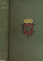 Pan Michael. An Historical Novel of Poland, The Ukraine, and Turkey