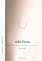 Nahe Ferne