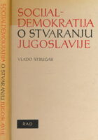Socijaldemokratija o stvaranju Jugoslavije