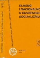 Klasno i nacionalno u suvremenom socijalizmu 1-2