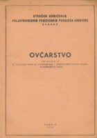 Ovčarstvo : priručnik za polaganje ispita za kvalificiranog i visokokvalificiranog radnika poljoprivredne struke