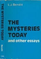The mysteries today, and other essays