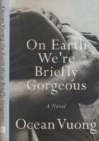 On Earth We're Briefly Gorgeous