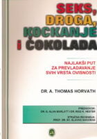 Seks, droga, kockanje i čokolada - najlakši put za prevladavanje svih vrsta ovisnosti