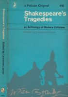 Shakespeare's Tragedies: an Anthology of Modern Criticism