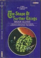 The Shape of Further Things