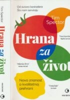 Hrana za život : novi znanstveni pristup zdravoj i kvalitetnoj prehrani
