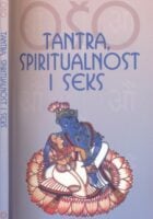 Tantra, spiritualnost i seks