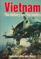 Vietnam: The History and the Tactics
