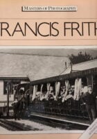 Masters of Photography : Francis Frith