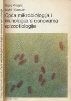 Opća mikrobiologija i imunologija s osnovama epizootiologije : udžbenik za učenike veterinarske struke