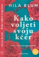 Kako voljeti svoju kćer