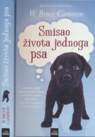 Smisao života jednoga psa