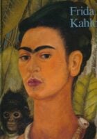 Frida Kahlo 1907 - 1954 Pain and Passion