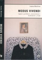 Modus vivendi: Ogled o političkom, ekonomskom i društvenom u modi