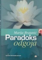 Paradoks odgoja : studije i eseji