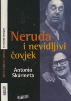 Neruda i nevidljivi čovjek