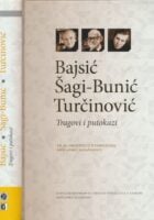 Bajsić, Šagi-Bunić, Turčinović : tragovi i putokazi : uz 50. obljetnicu utemeljenja Kršćanske sadašnjosti