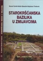 Starokršćanska bazilika u Zmijavcima