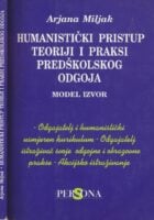 Humanistički pristup teoriji i praksi predškolskog odgoja : model Izvor