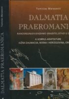 Dalmatia Praeromanica 4