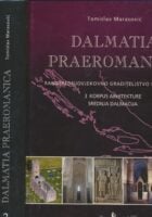 Dalmatia Praeromanica 3
