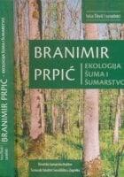 Branimir Prpić - ekologija šuma i šumarstvo