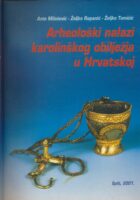 Arheološki nalazi karolinškog obilježja u Hrvatskoj