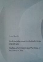 Srednjovjekovna arheološka baština otoka Brača