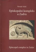 Episkopalni kompleks u Zadru