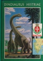 Dinosaurus Histriae (IT, SLO, HR)
