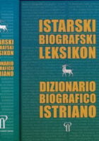 Istarski biografski leksikon = Dizionario biografico Istriano