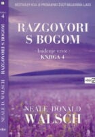 Razgovori s Bogom : buđenje vrste, knjiga 4