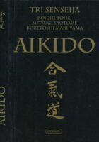Aikido - tri senseija
