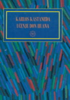 Učenje don Huana: znanje indijanaca Jaki