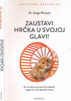 Zaustavi hrčka u svojoj glavi!