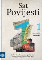 Sat povijesti 1 Udžbenik iz Povijesti za prvi razred četverogodišnjih strukovnih škola