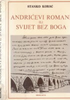 Andrićevi romani ili Svijet bez Boga