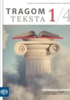Tragom teksta 1/4 Integrirani udžbenik za Hrvatski jezik u prvome razredu četverogodišnjih strukovnih škola