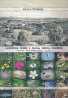 Ugrožena flora i fauna Grada Zagreba: džepni prirodoslovni vodič