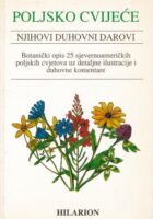 Poljsko cvijeće: njihovi duhovni darovi