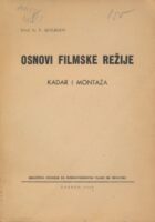 Osnovi filmske režije: kadar i montaža