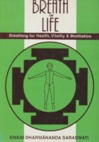 Breath of Life: Breathing for Health, Vitality & Meditation