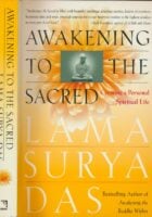 Awakening to the Sacred: Creating a Personal Spiritual Life