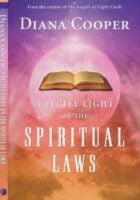 A Little Light on the Spiritual Laws