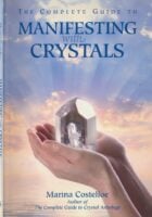 The Complete Guide To Manifesting With Crystals