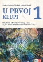 U prvoj klupi 1 Integrirani udžbenik Hrvatskog jezika za prvi razred četverogodišnjih strukovnih škola
