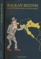 Balkan Bizznis - Ključ poslovanja na Balkanu