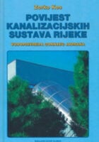 Povijest kanalizacijskih sustava Rijeke. Vodoprivreda gornjeg Jadrana