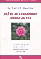 Zašto je ljubaznost dobra za vas